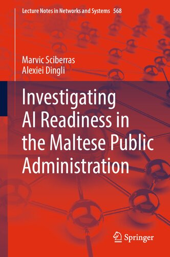 Investigating AI Readiness in the Maltese Public Administration (PDF/EPUB Version)
