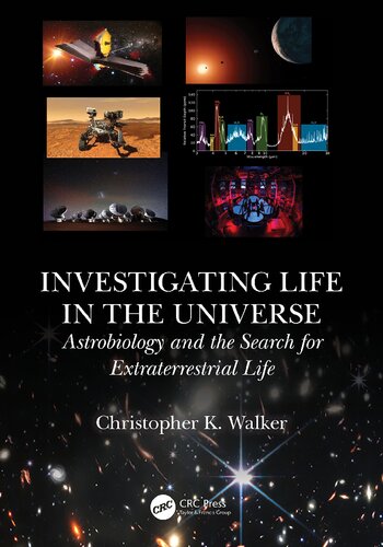 Investigating Life in the Universe : Astrobiology and the Search for Extraterrestrial Life (PDF/EPUB Version)
