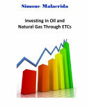 Investing in Oil and Natural Gas Through ETCs (PDF/EPUB Version)

