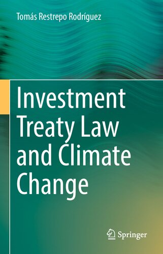 Investment Treaty Law and Climate Change (PDF/EPUB Version)
