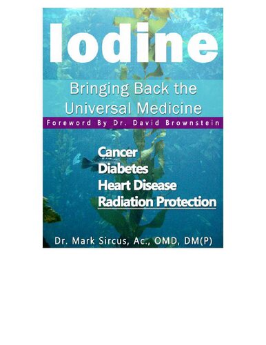 Iodine - Bringing Back the Universal Medicine (PDF/EPUB Version)
