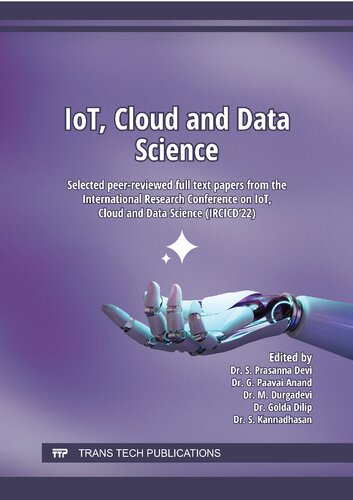 IoT, Cloud and Data Science: Selected peer-reviewed full text papers from the International Research Conference on IoT, Cloud and Data Science (IRCICD'22) (PDF/EPUB Version)

