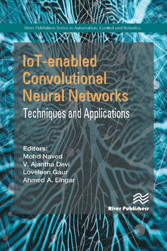 IoT-enabled Convolutional Neural Networks: Techniques and Applications (PDF/EPUB Version)
