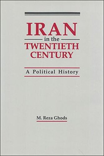 Iran in the Twentieth Century: A Political History (PDF/EPUB Version)
