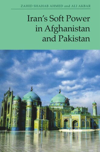 Iran’s Soft Power in Afghanistan and Pakistan (PDF/EPUB Version)
