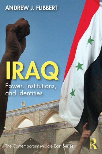 Iraq: Power, Institutions, and Identities (PDF/EPUB Version)
