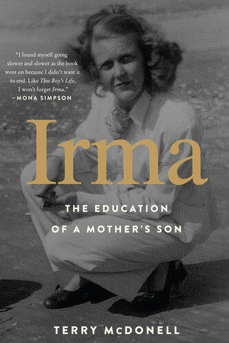 Irma: The Education of a Mother's Son (PDF/EPUB Version)
