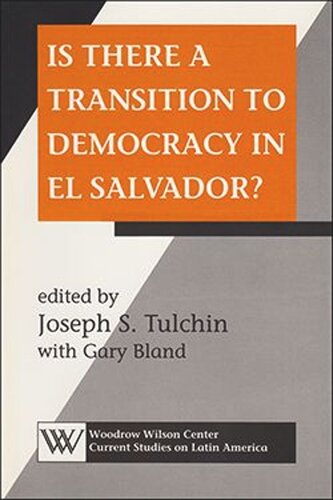 Is There a Transition to Democracy in El Salvador? (PDF/EPUB Version)
