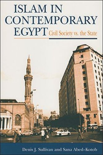Islam in Contemporary Egypt: Society vs. The State (PDF/EPUB Version)
