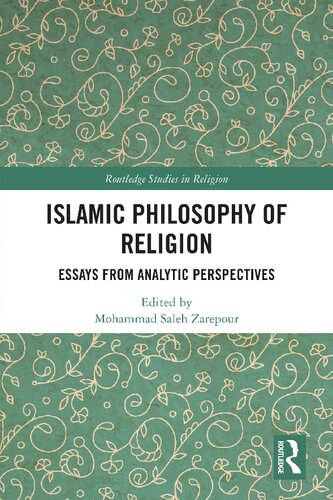 Islamic Philosophy of Religion: Essays from Analytic Perspectives (PDF/EPUB Version)
