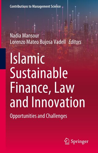 Islamic Sustainable Finance, Law and Innovation: Opportunities and Challenges (Contributions to Management Science) (PDF/EPUB Version)

