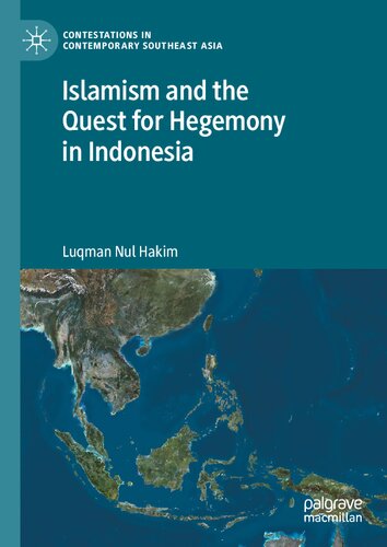 Islamism and the Quest for Hegemony in Indonesia (PDF/EPUB Version)
