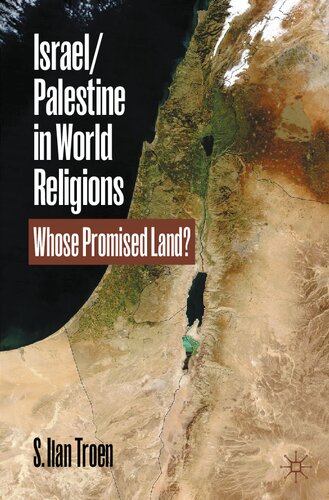 Israel/Palestine in World Religions: Whose Promised Land? (PDF/EPUB Version)