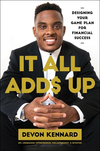 It All Adds Up: Designing Your Game Plan for Financial Success (PDF/EPUB Version)
