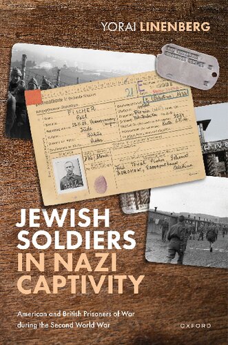 Jewish Soldiers in Nazi Captivity: American and British Prisoners of War during the Second World War (PDF/EPUB Version)
