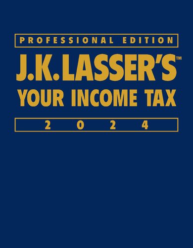 J.K. Lasser's Your Income Tax 2024, Professional Edition (PDF/EPUB Version)