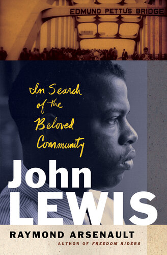 John Lewis: In Search of the Beloved Community (Black Lives) (PDF/EPUB Version)