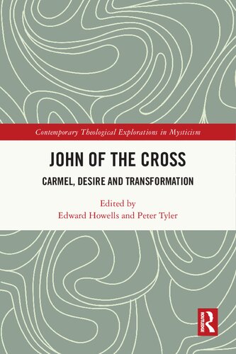 John of the Cross: Carmel, Desire and Transformation (PDF/EPUB Version)