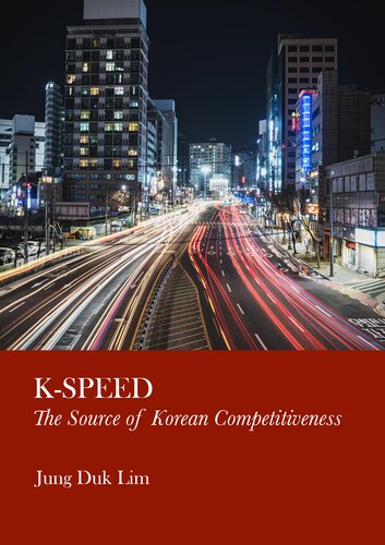 K-Speed: The Source of Korean Competitiveness (PDF/EPUB Version)
