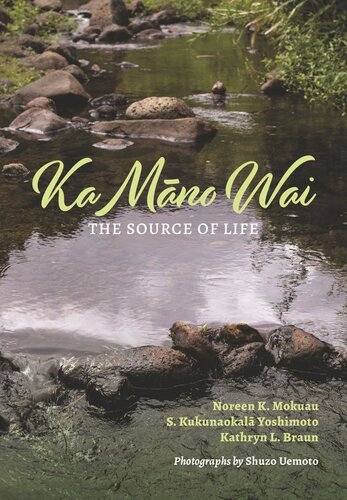 Ka M?no Wai: The Source of Life (PDF/EPUB Version)
