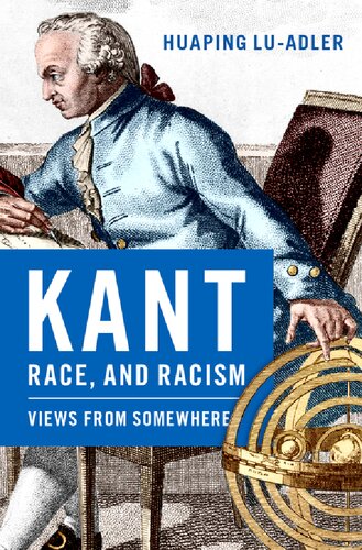 Kant, Race, and Racism: Views from Somewhere (PDF/EPUB Version)

