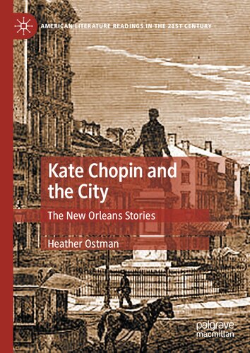 Kate Chopin and the City: The New Orleans Stories (PDF/EPUB Version)

