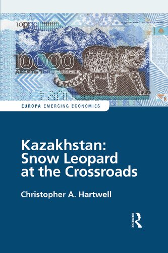 Kazakhstan: Snow Leopard at the Crossroads (PDF/EPUB Version)

