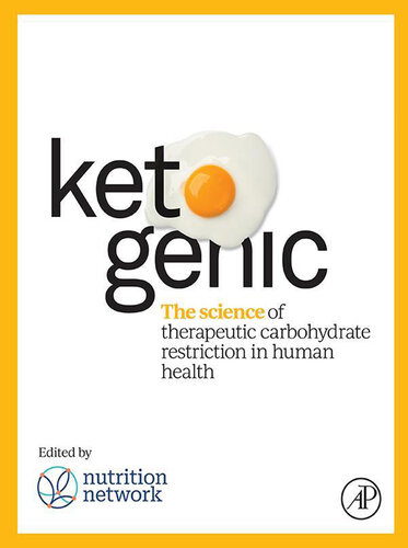 Ketogenic: The Science of Therapeutic Carbohydrate Restriction in Human Health (PDF/EPUB Version)

