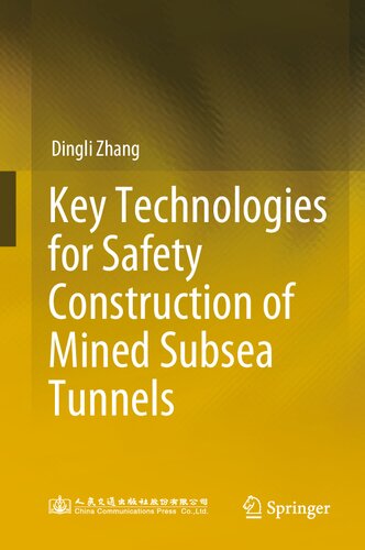 Key Technologies for Safety Construction of Mined Subsea Tunnels (PDF/EPUB Version)
