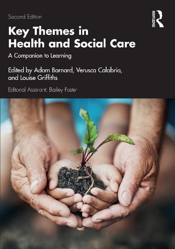 Key Themes in Health and Social Care: A Companion to Learning (PDF/EPUB Version)
