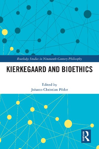 Kierkegaard and Bioethics (PDF/EPUB Version)
