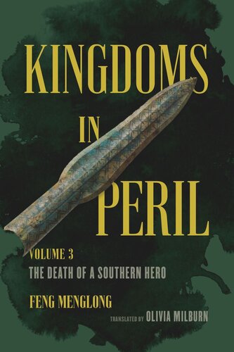 Kingdoms in Peril, Volume 3: The Death of a Southern Hero (PDF/EPUB Version)
