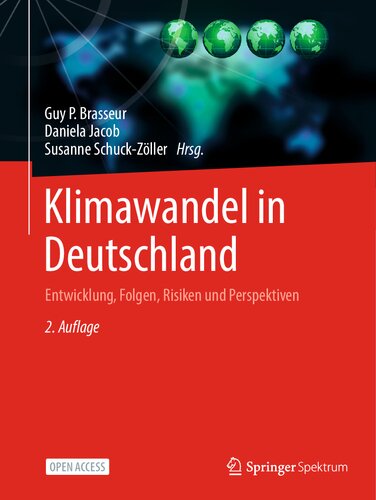 Klimawandel in Deutschland: Entwicklung, Folgen, Risiken und Perspektiven (German Edition) (PDF/EPUB Version)