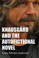 Knausgård and the Autofictional Novel (PDF/EPUB Version)
