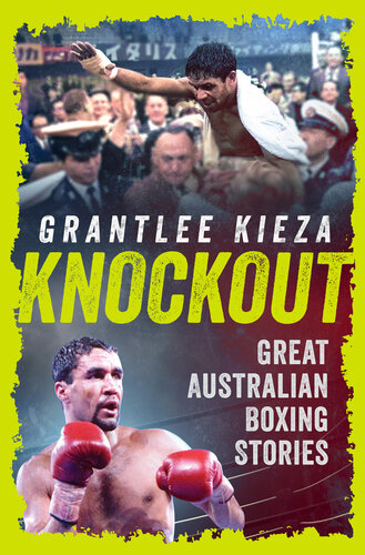 Knockout: Great Australian Boxing Stories (PDF/EPUB Version)
