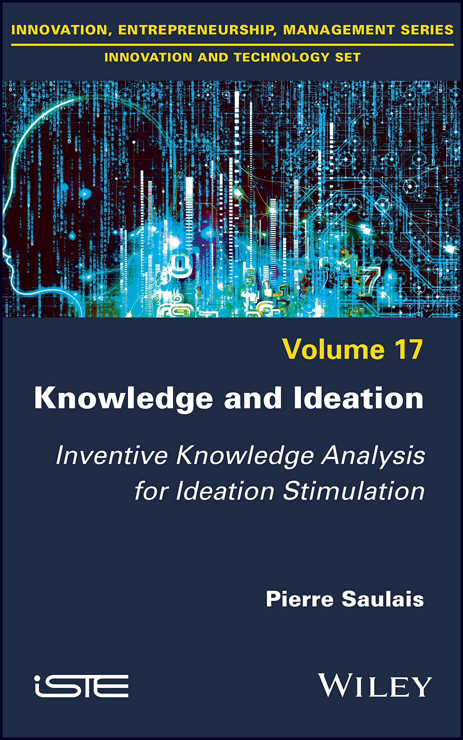 Knowledge and Ideation: Inventive Knowledge Analysis for Ideation Stimulation (PDF/EPUB Version)
