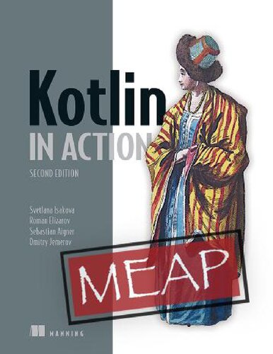 Kotlin in Action, Second Edition (MEAP V09) (PDF/EPUB Version)
