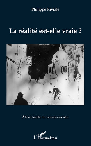 La Realite Est-elle Vraie ? (PDF/EPUB Version)
