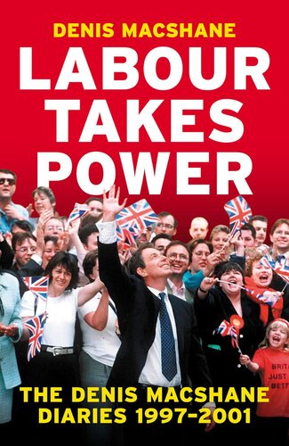 Labour Takes Power (PDF/EPUB Version)
