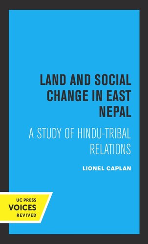 Land and Social Change in East Nepal: A Study of Hindu-Tribal Relations (PDF/EPUB Version)
