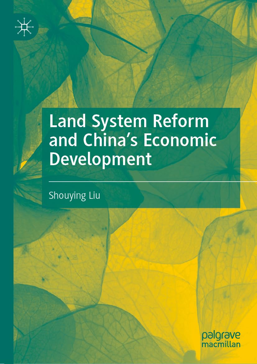 Land System Reform and China’s Economic Development (PDF/EPUB Version)
