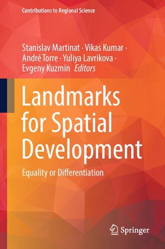Landmarks for Spatial Development: Equality or Differentiation (Contributions to Regional Science) (PDF/EPUB Version)
