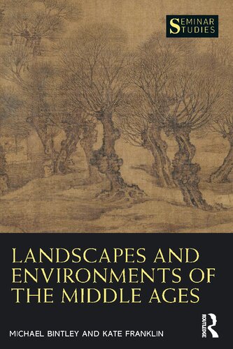 Landscapes and Environments of the Middle Ages (PDF/EPUB Version)
