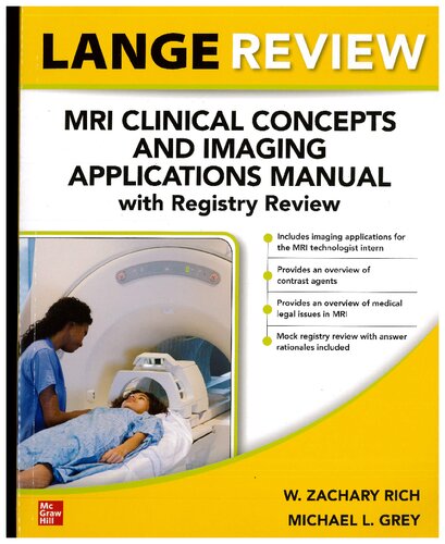 Lange Review: MRI Clinical Concepts and Imaging Applications Manual with Registry Review (PDF/EPUB Version)
