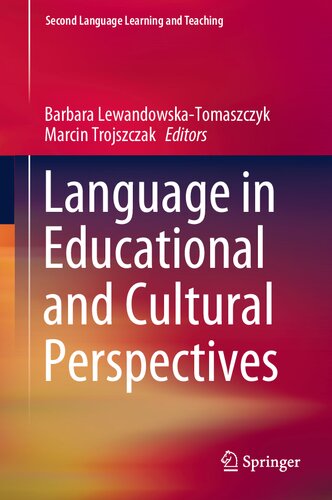 Language in Educational and Cultural Perspectives (Second Language Learning and Teaching) (PDF/EPUB Version)
