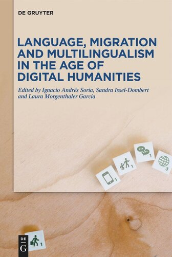 Language, Migration and Multilingualism in the Age of Digital Humanities (PDF/EPUB Version)
