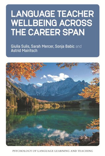 Language Teacher Wellbeing across the Career Span (PDF/EPUB Version)
