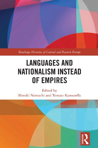 Languages and Nationalism Instead of Empires (PDF/EPUB Version)
