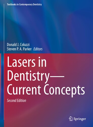 Lasers in Dentistry?Current Concepts (Textbooks in Contemporary Dentistry) (PDF/EPUB Version)