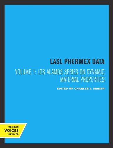 Lasl Phermex Data: Volume 1 LASL Phermex Data, Vol. I (PDF/EPUB Version)

